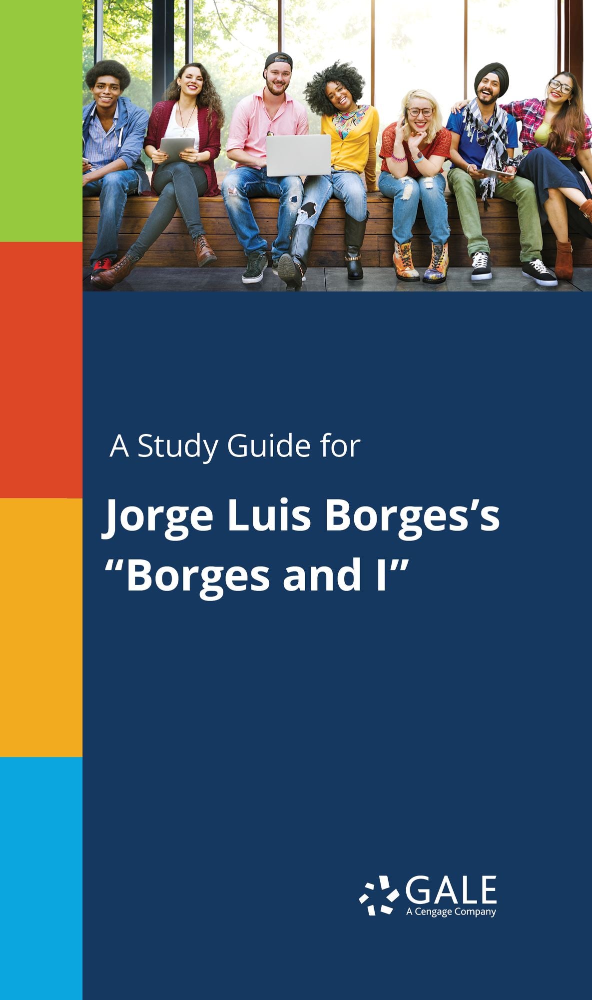 A Study Guide for Jorge Luis Borges's "Borges and I"