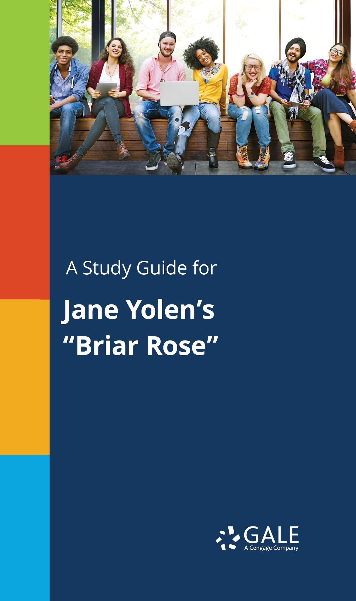 A Study Guide for Jane Yolen's "Briar Rose"