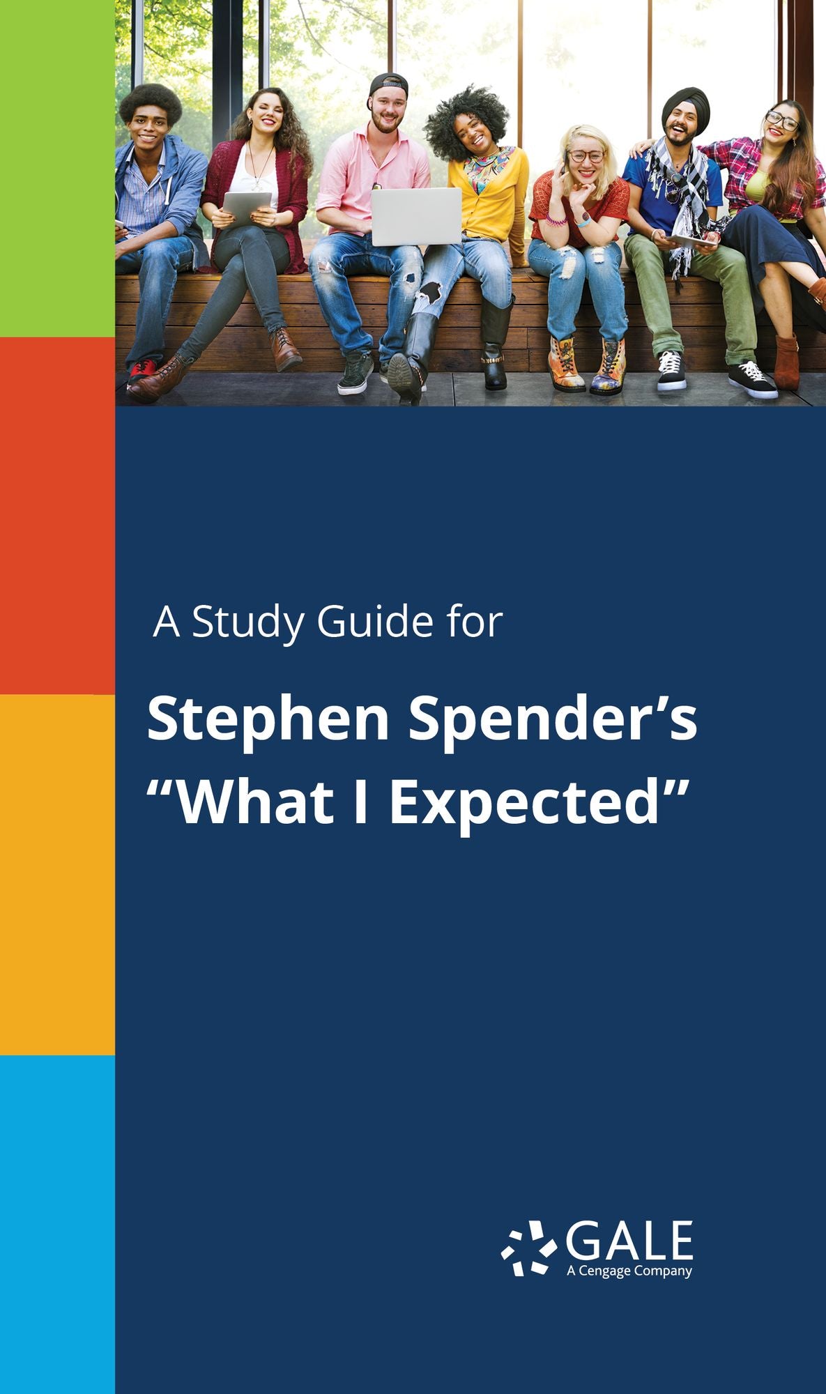 A Study Guide for StEFhen Spender's "What I Expected"