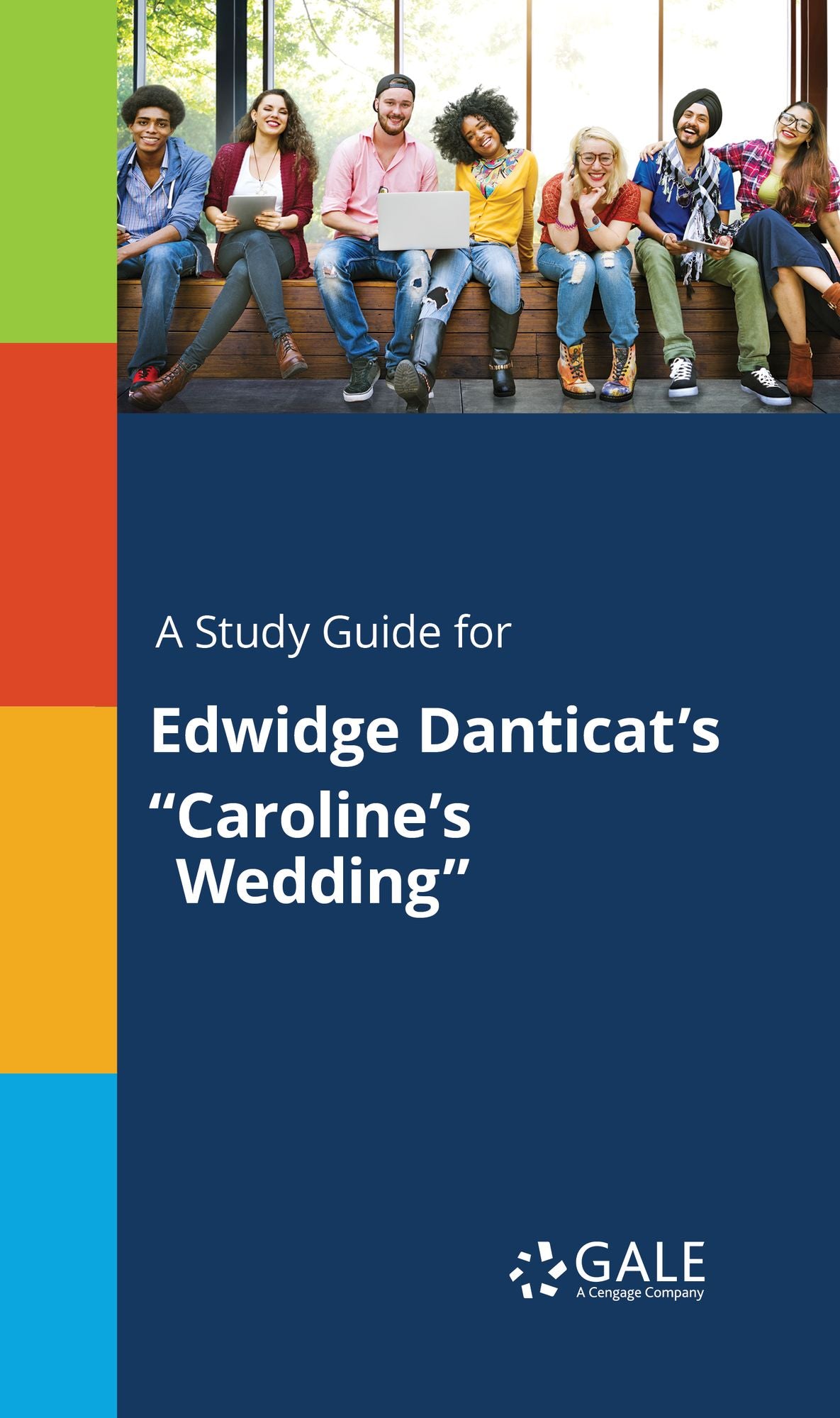 A Study Guide for Edwidge Danticat's "Caroline's Wedding"