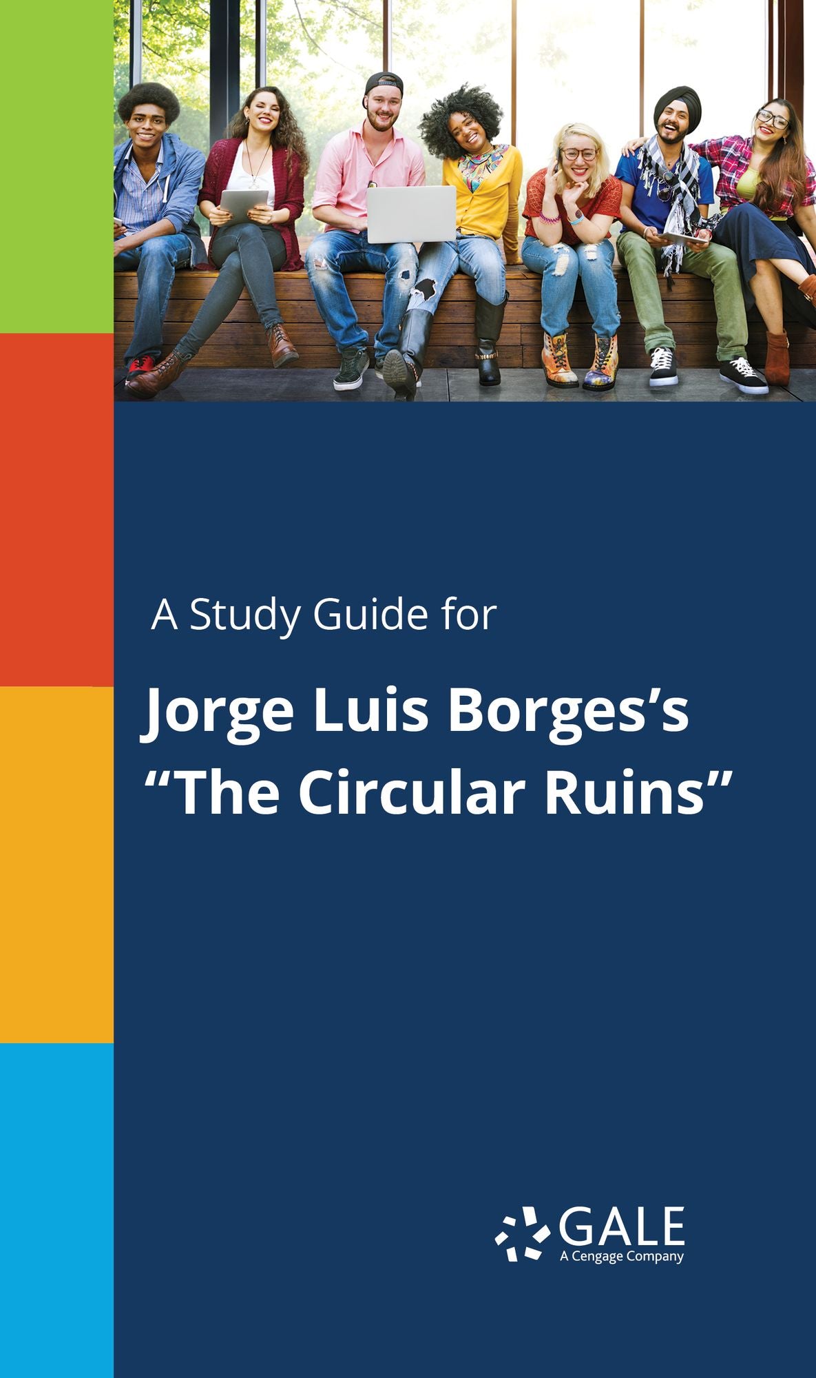 A Study Guide for Jorge Luis Borges's "The Circular Ruins"