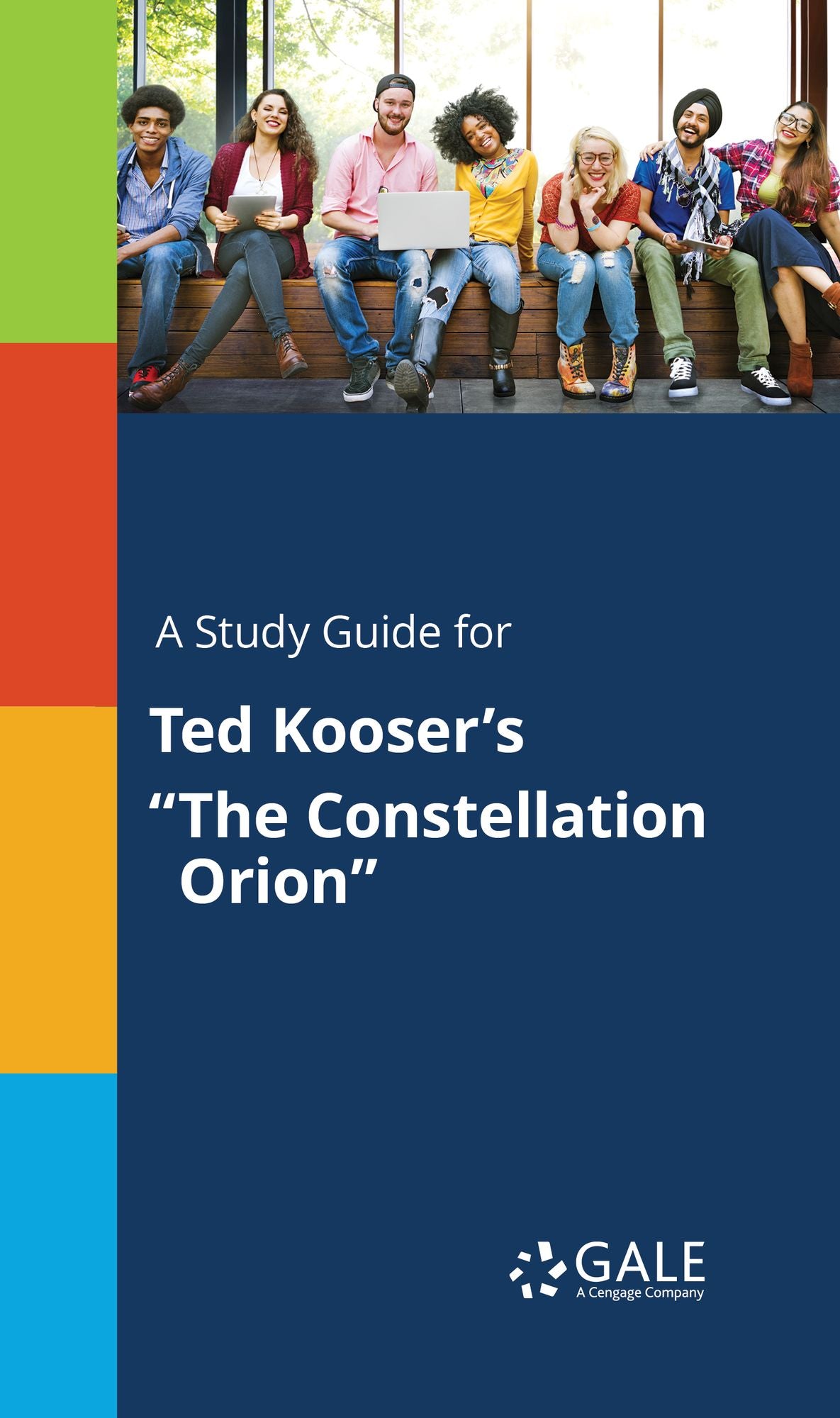 A Study Guide for Ted Kooser's "The Constellation Orion"