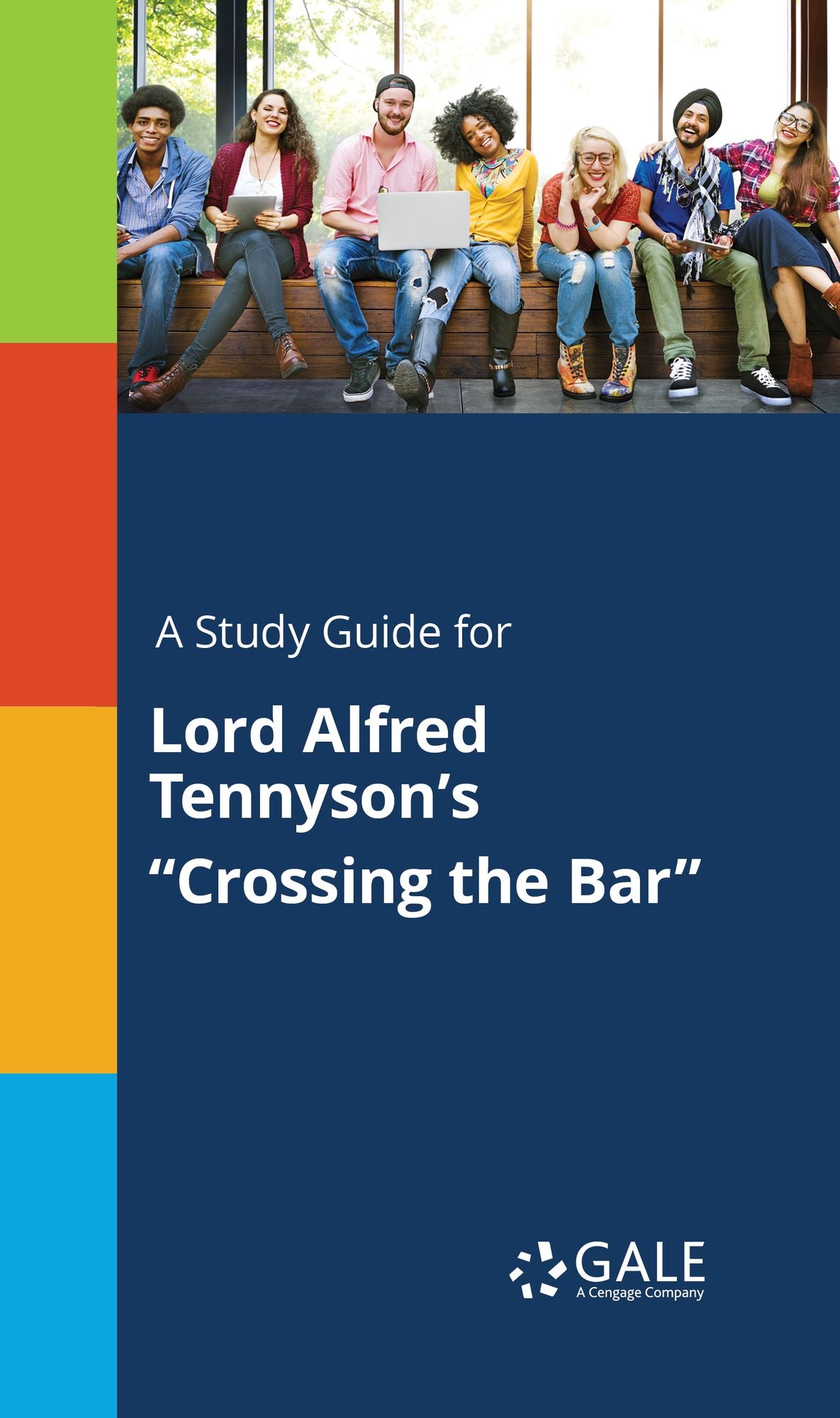 A Study Guide for Lord Alfred Tennyson's "Crossing the Bar"