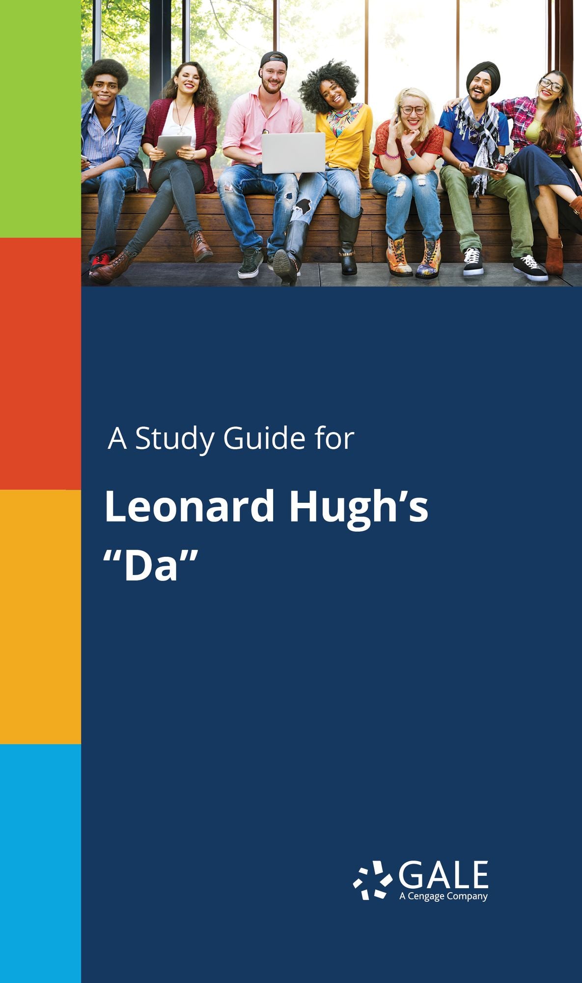 A Study Guide for Leonard Hugh's "Da"