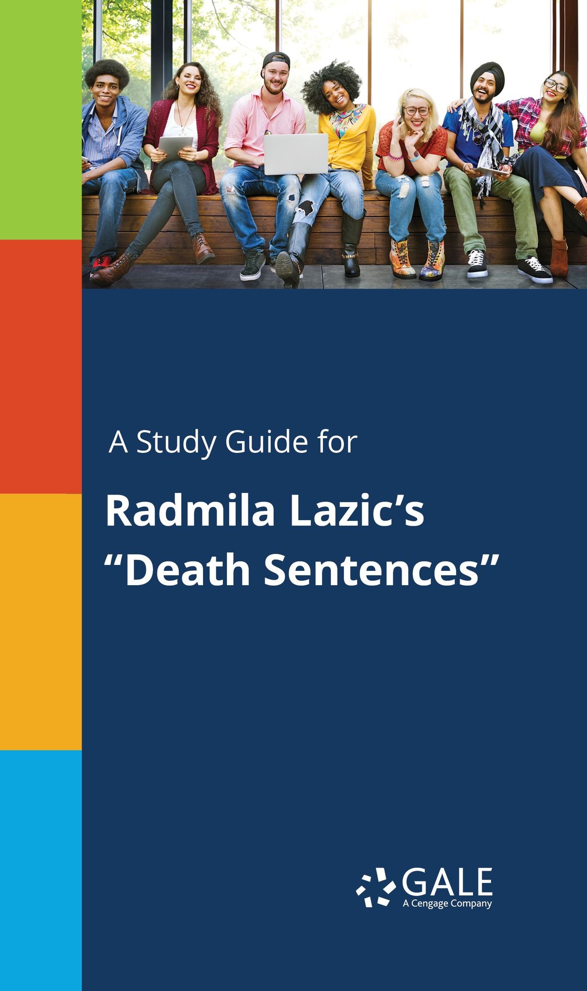 A Study Guide for Radmila Lazic's "Death Sentences"