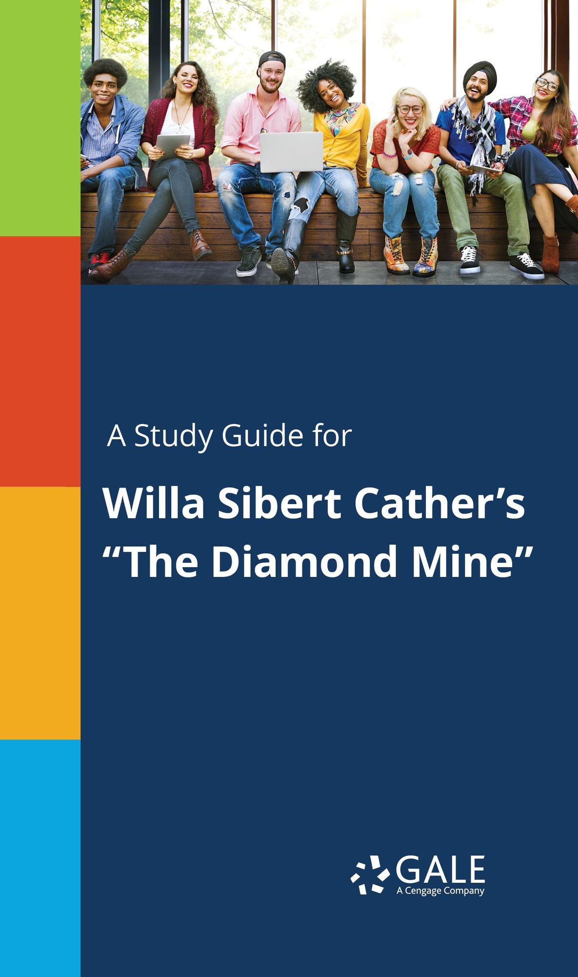 A Study Guide for Willa Sibert Cather's "The Diamond Mine"