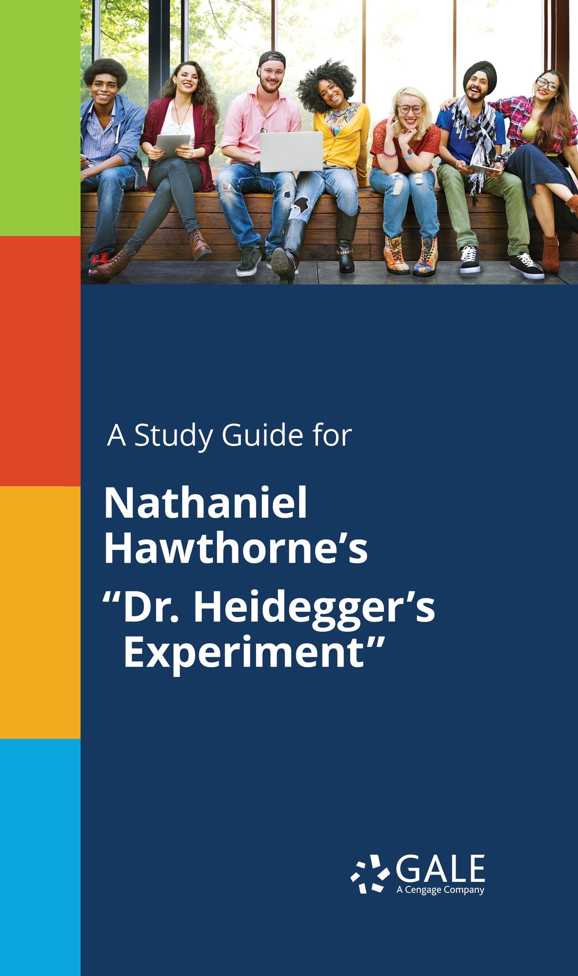 A Study Guide for Nathaniel Hawthorne's "Dr. Heidegger's Experiment"