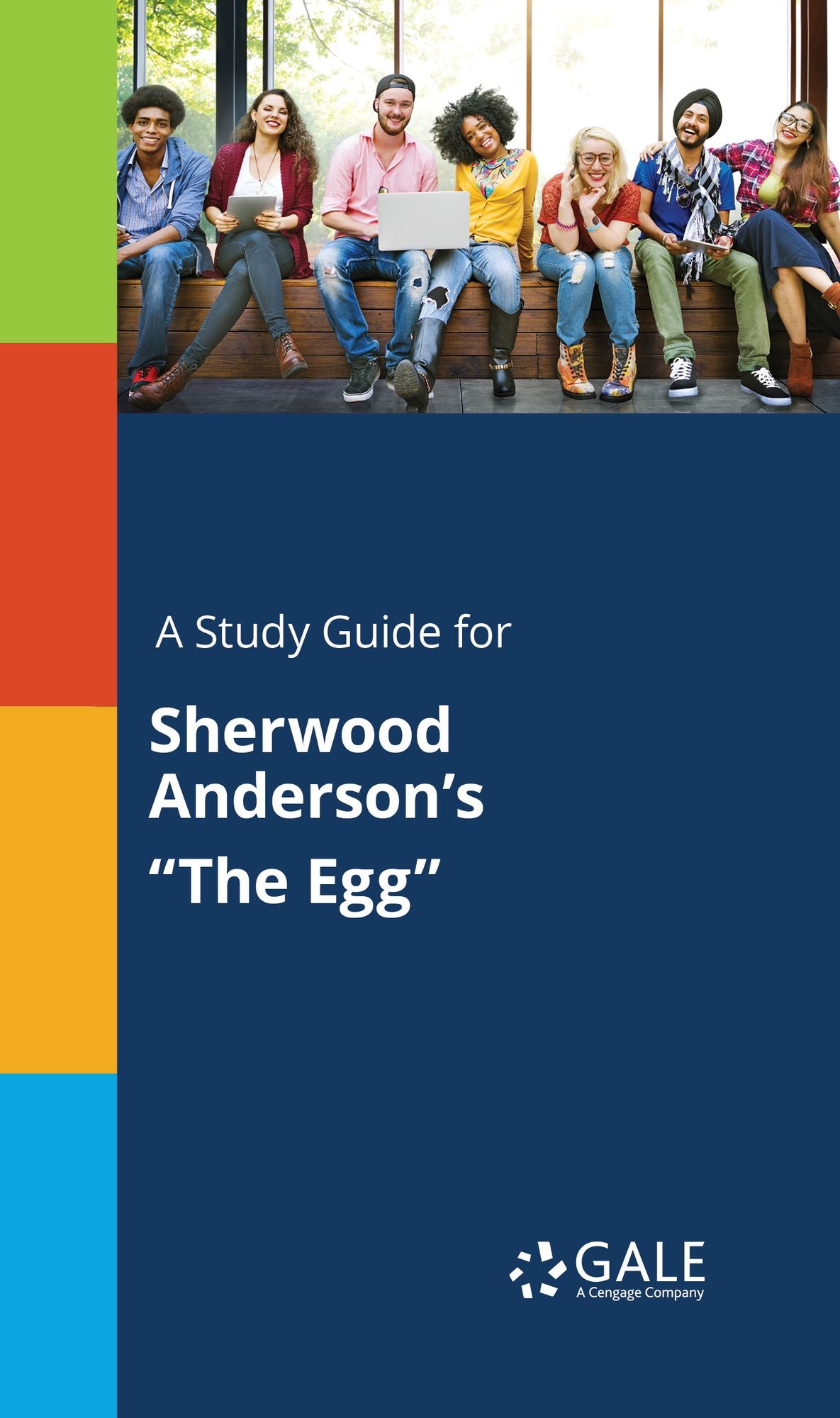 A Study Guide for Sherwood Anderson's "The Egg"
