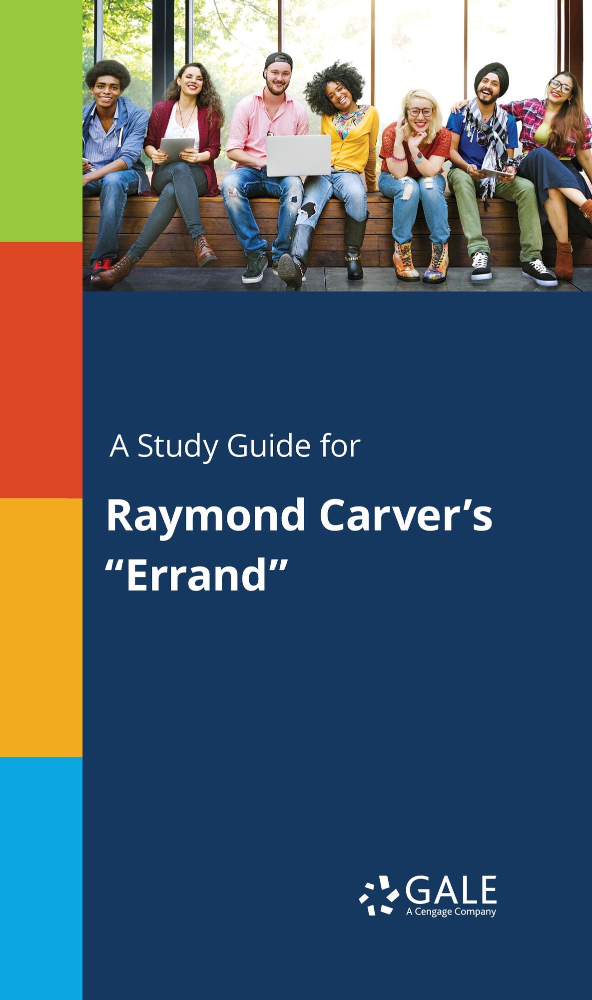 A Study Guide for Raymond Carver's "Errand"