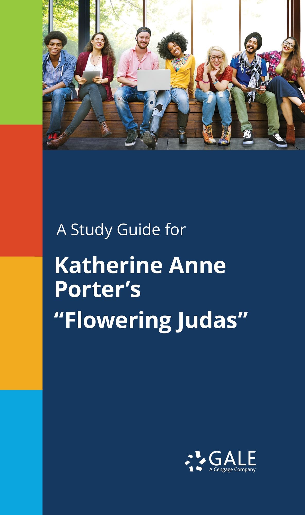 A Study Guide for Katherine Anne Porter's "Flowering Judas"