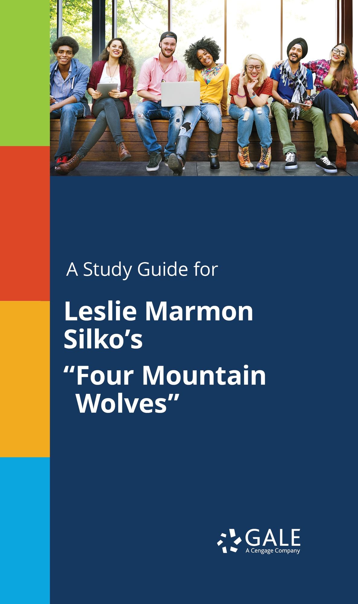A Study Guide for Leslie Marmon Silko's "Four Mountain Wolves"