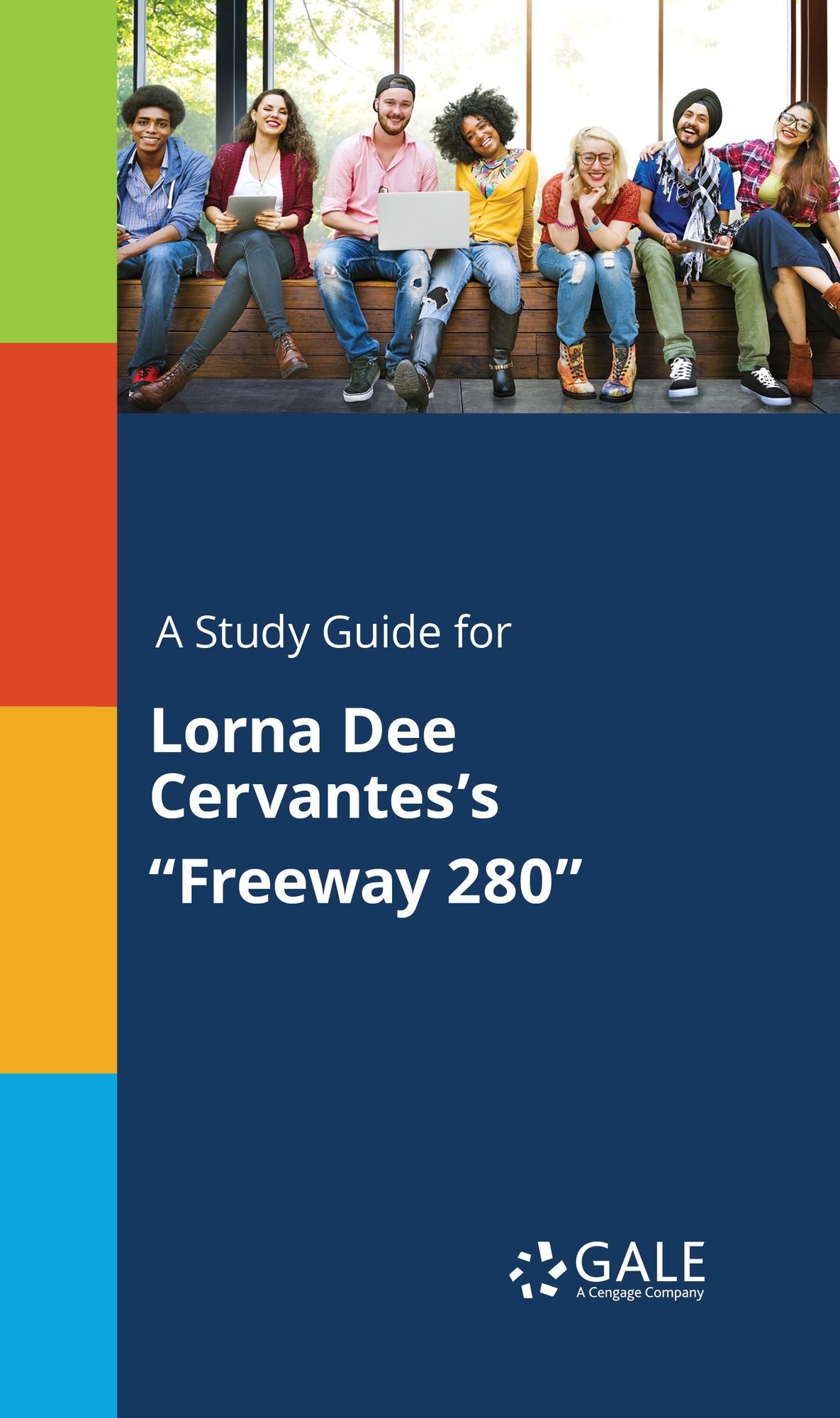 A Study Guide for Lorna Dee Cervantes's "Freeway 280"