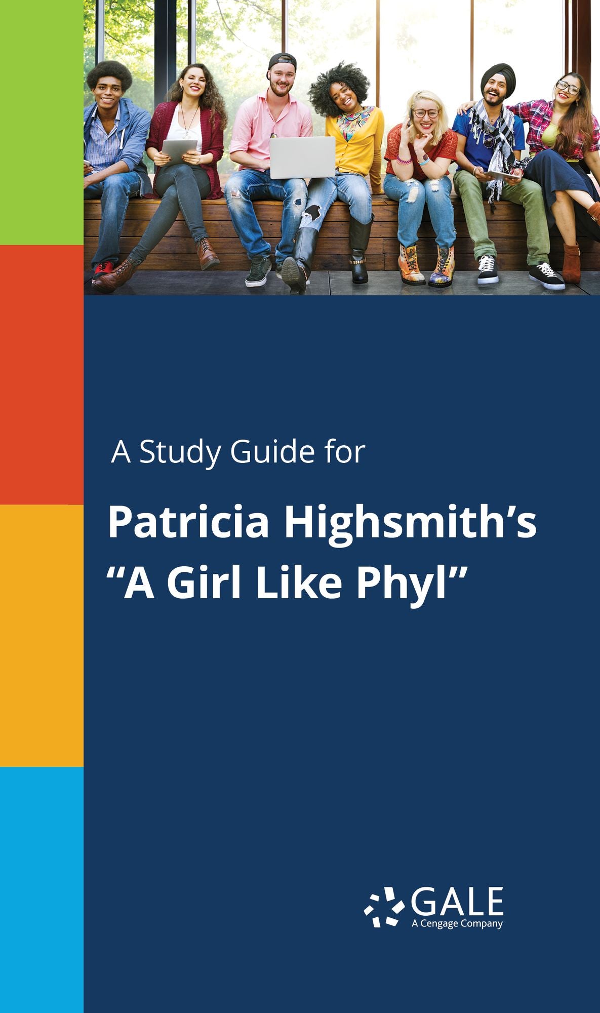 A Study Guide for Patricia Highsmith's "A Girl Like Phyl"