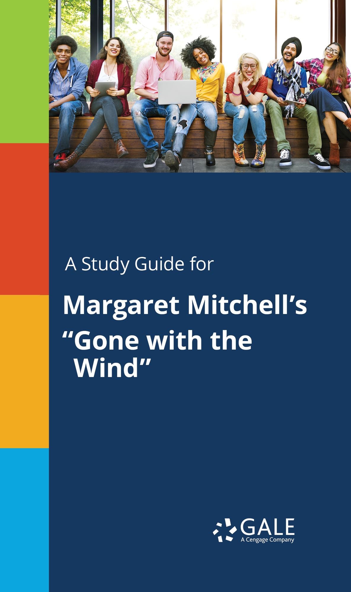 A Study Guide for Margaret Mitchell's "Gone with the Wind"