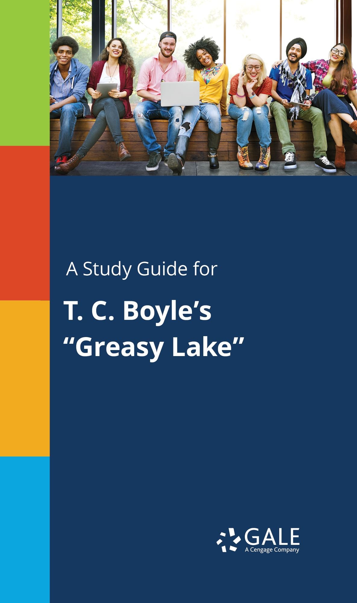 A Study Guide for T. C. Boyle's "Greasy Lake"