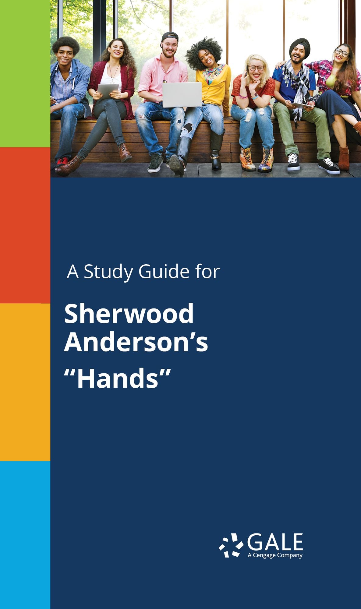 A Study Guide for Sherwood Anderson's "Hands"