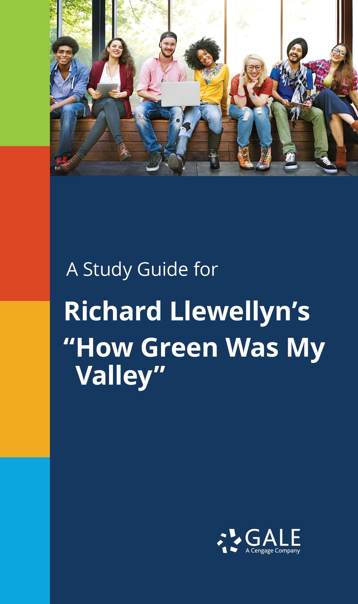 A Study Guide for Richard Llewellyn's "How Green Was My Valley"