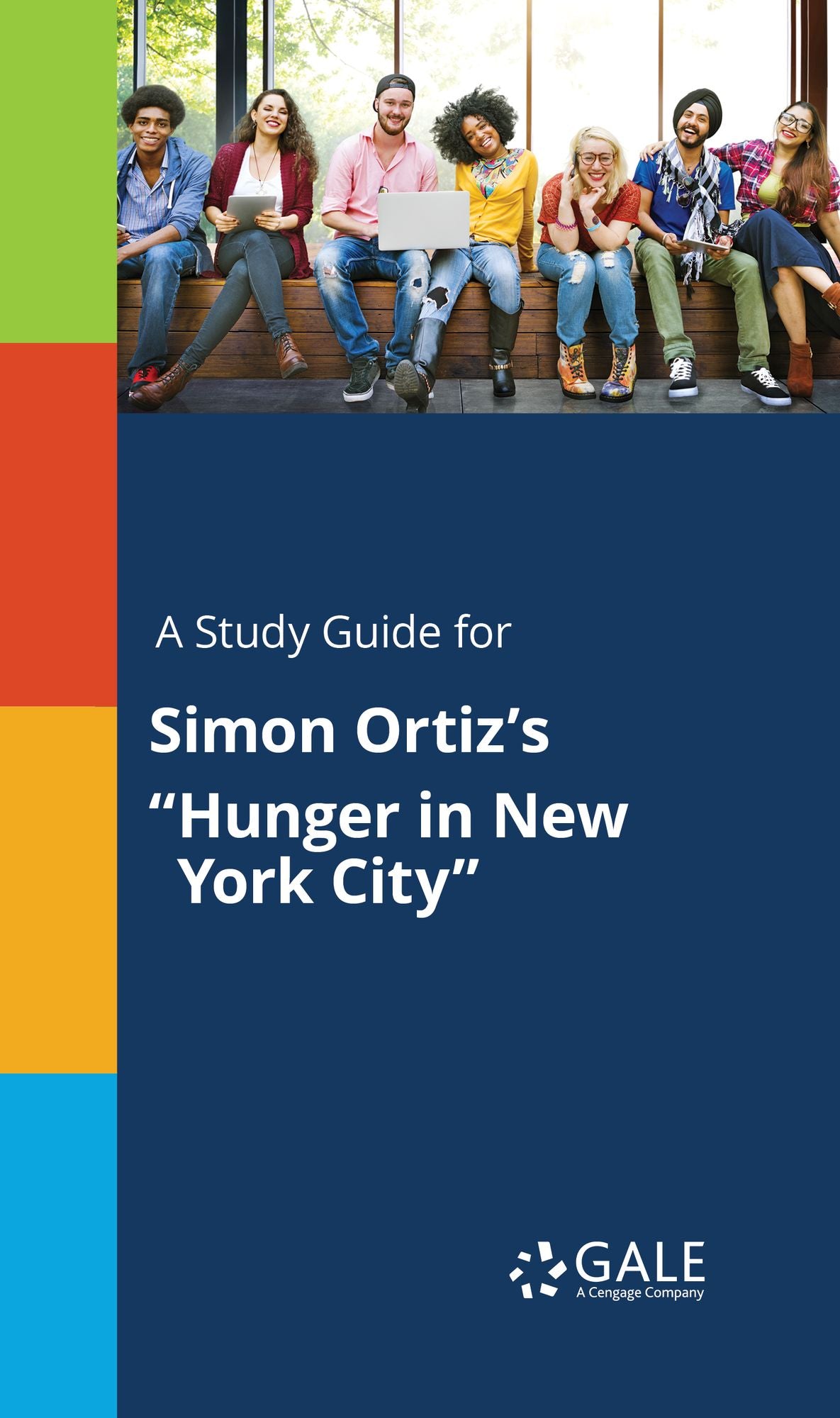 A Study Guide for Simon Ortiz's "Hunger in New York City"