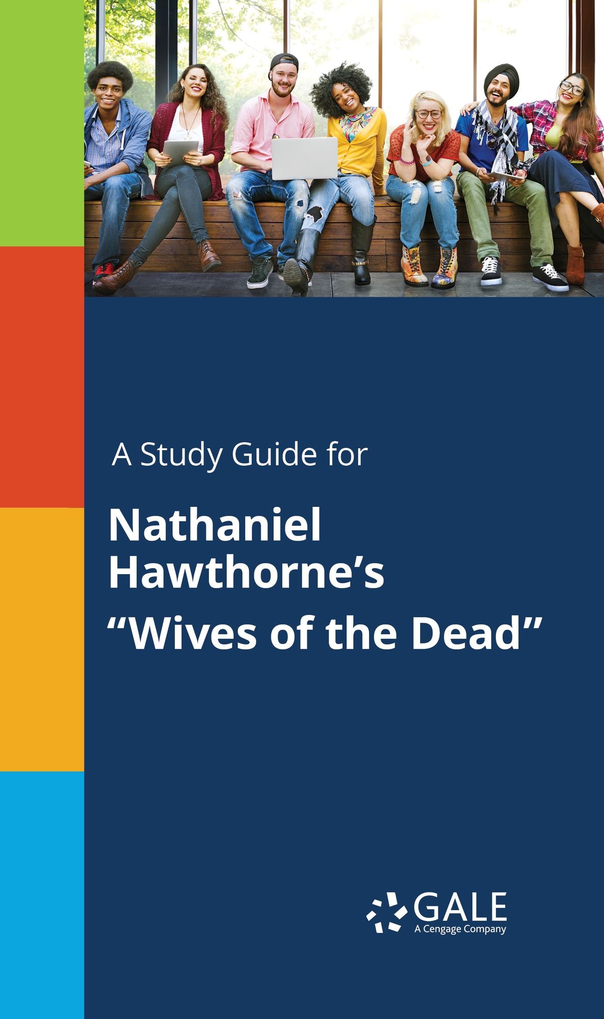 A Study Guide for Nathaniel Hawthorne's "Wives of the Dead"