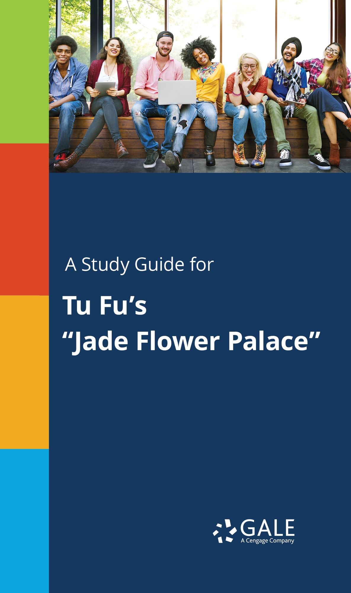 A Study Guide for Tu Fu's "Jade Flower Palace"