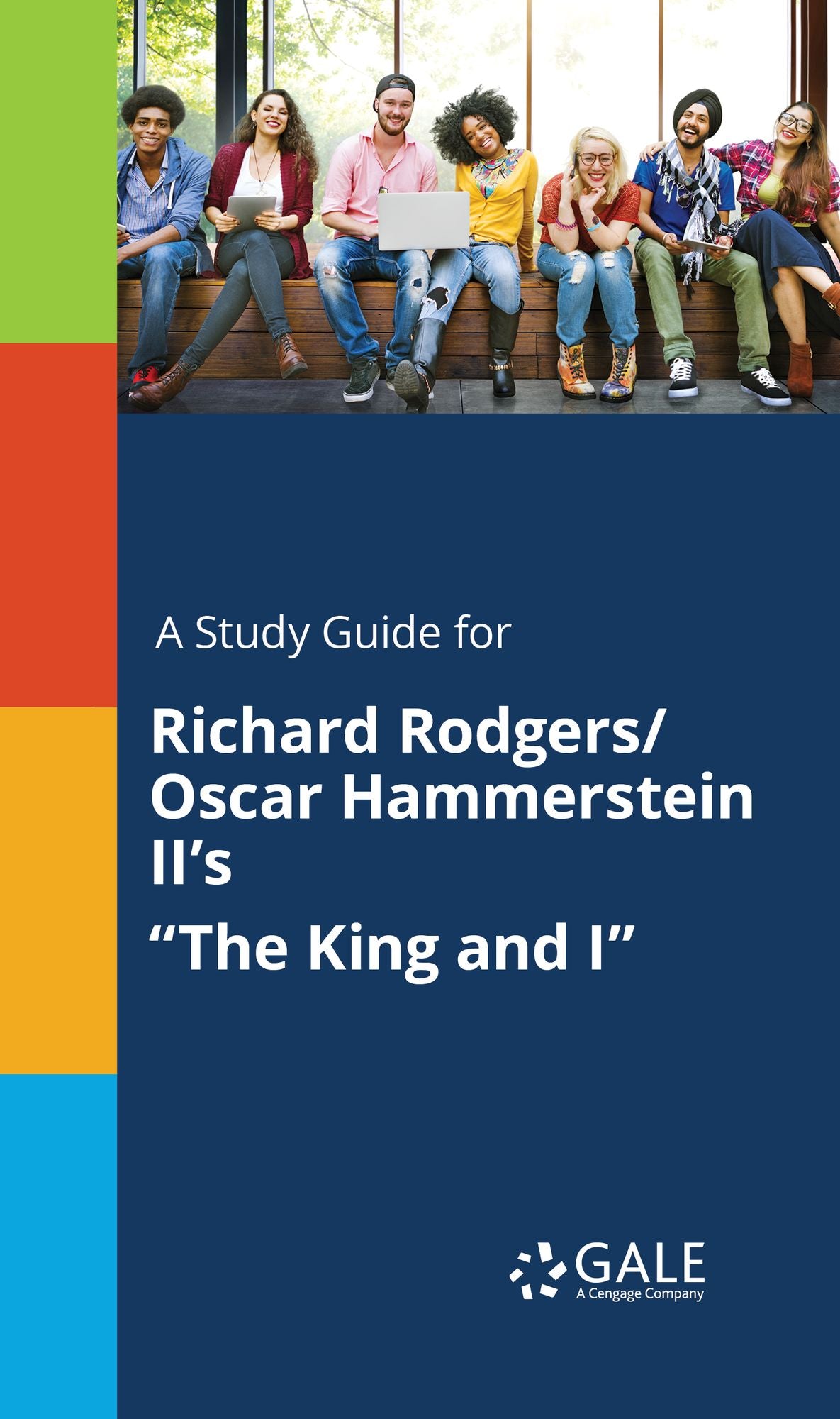 A Study Guide for Richard Rodgers/Oscar Hammerstein II's "The King and I"