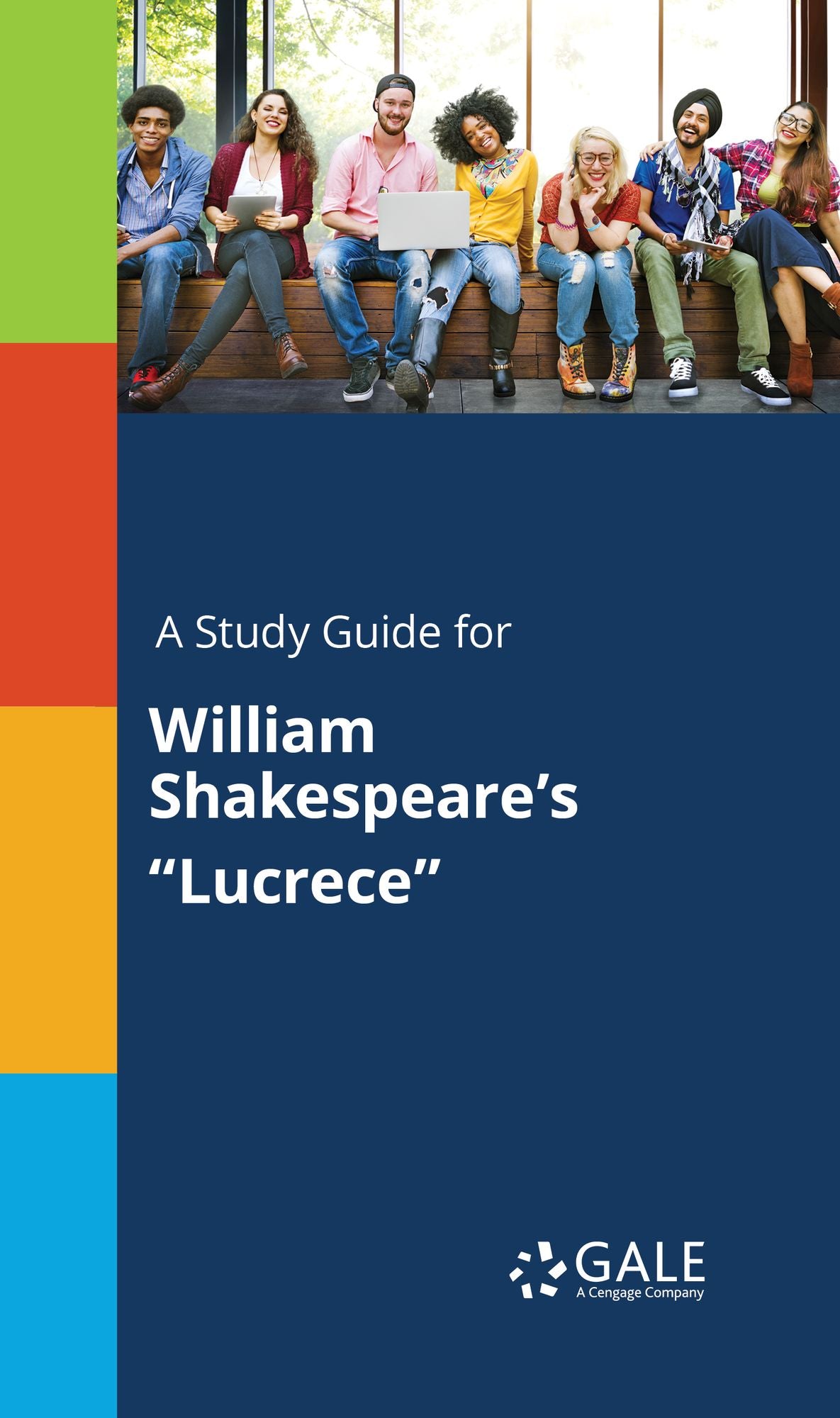 A Study Guide for William Shakespeare's "Lucrece"