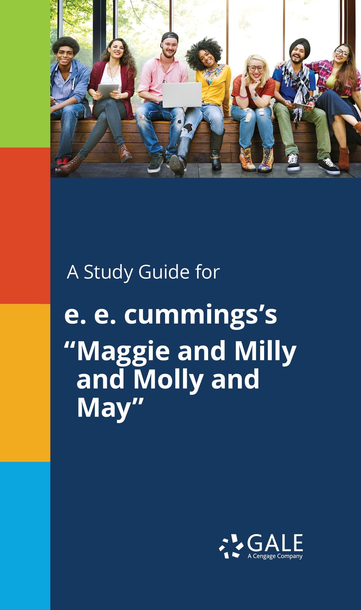 A Study Guide for e. e. cummings's "Maggie and Milly and Molly and May"