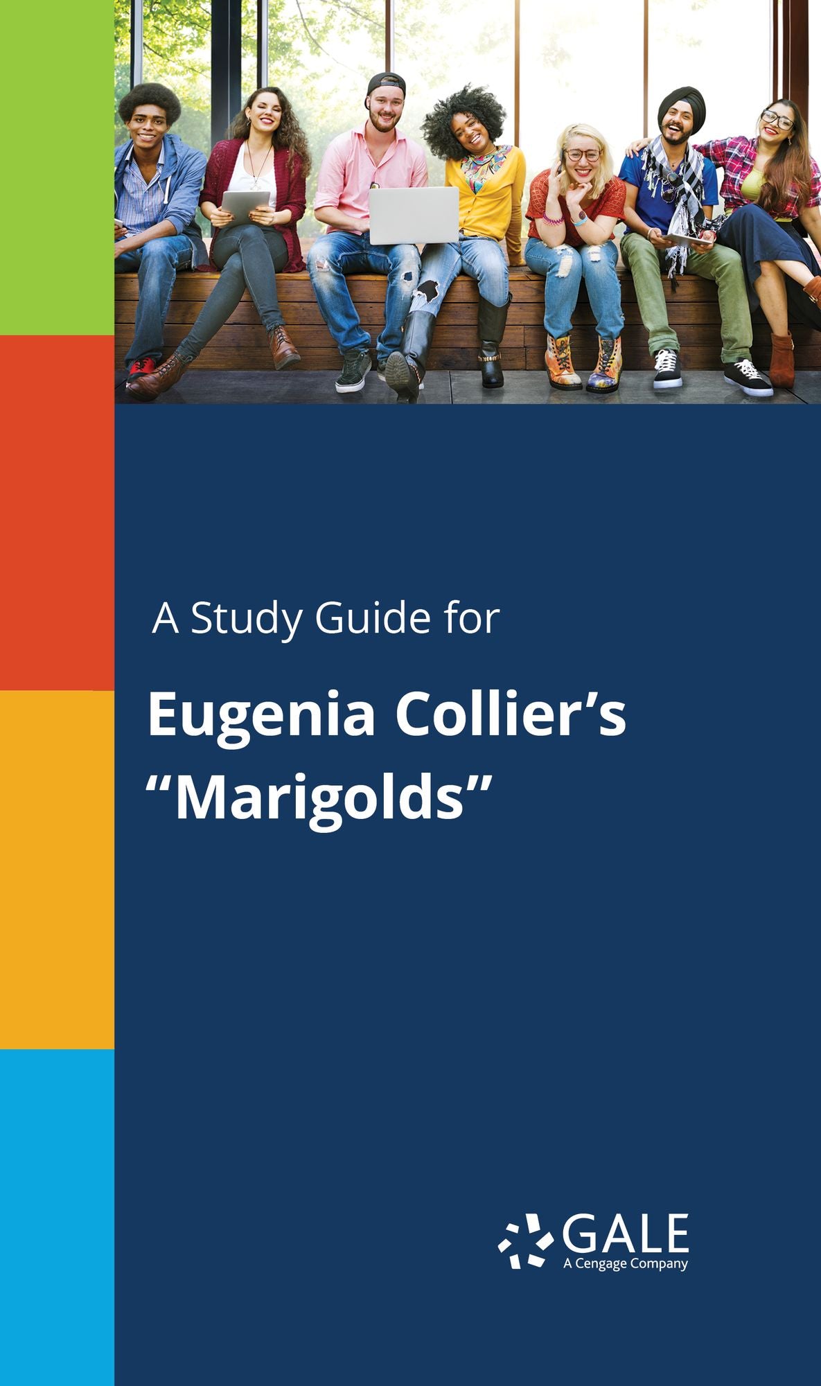 A Study Guide for Eugenia Collier's "Marigolds"