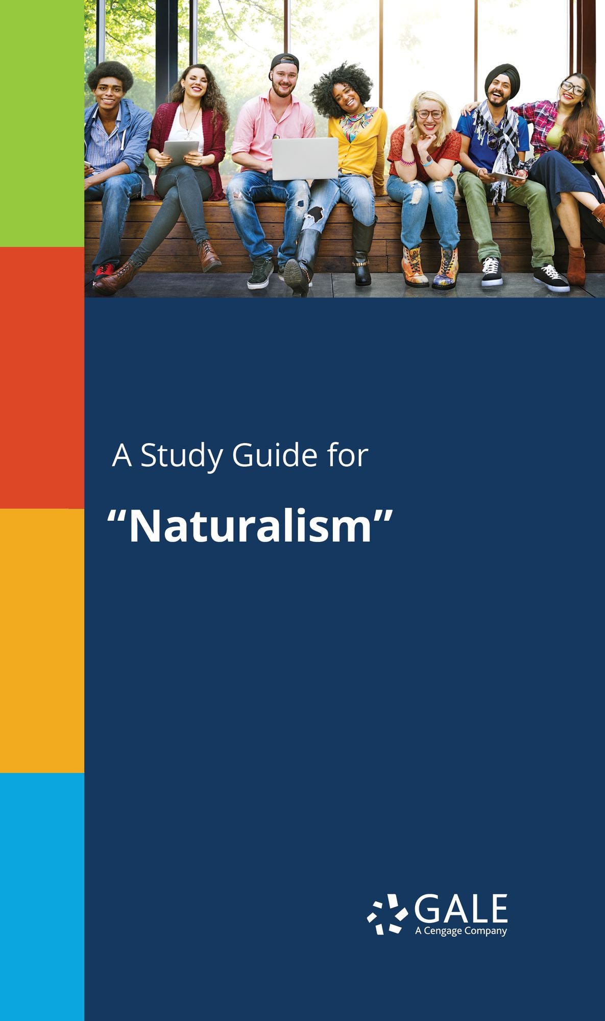A Study Guide for "Naturalism"