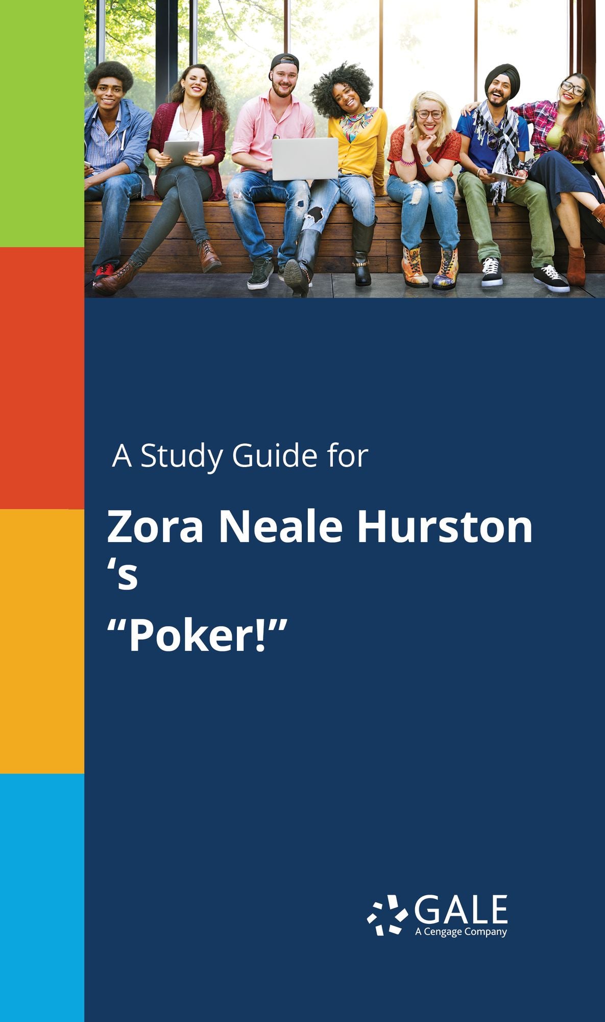 A Study Guide for Zora Neale Hurston 's "Poker!"