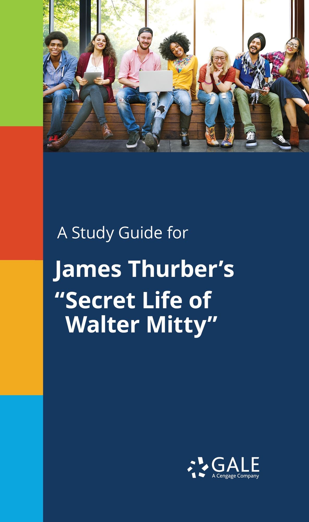 A Study Guide for James Thurber's "Secret Life of Walter Mitty"