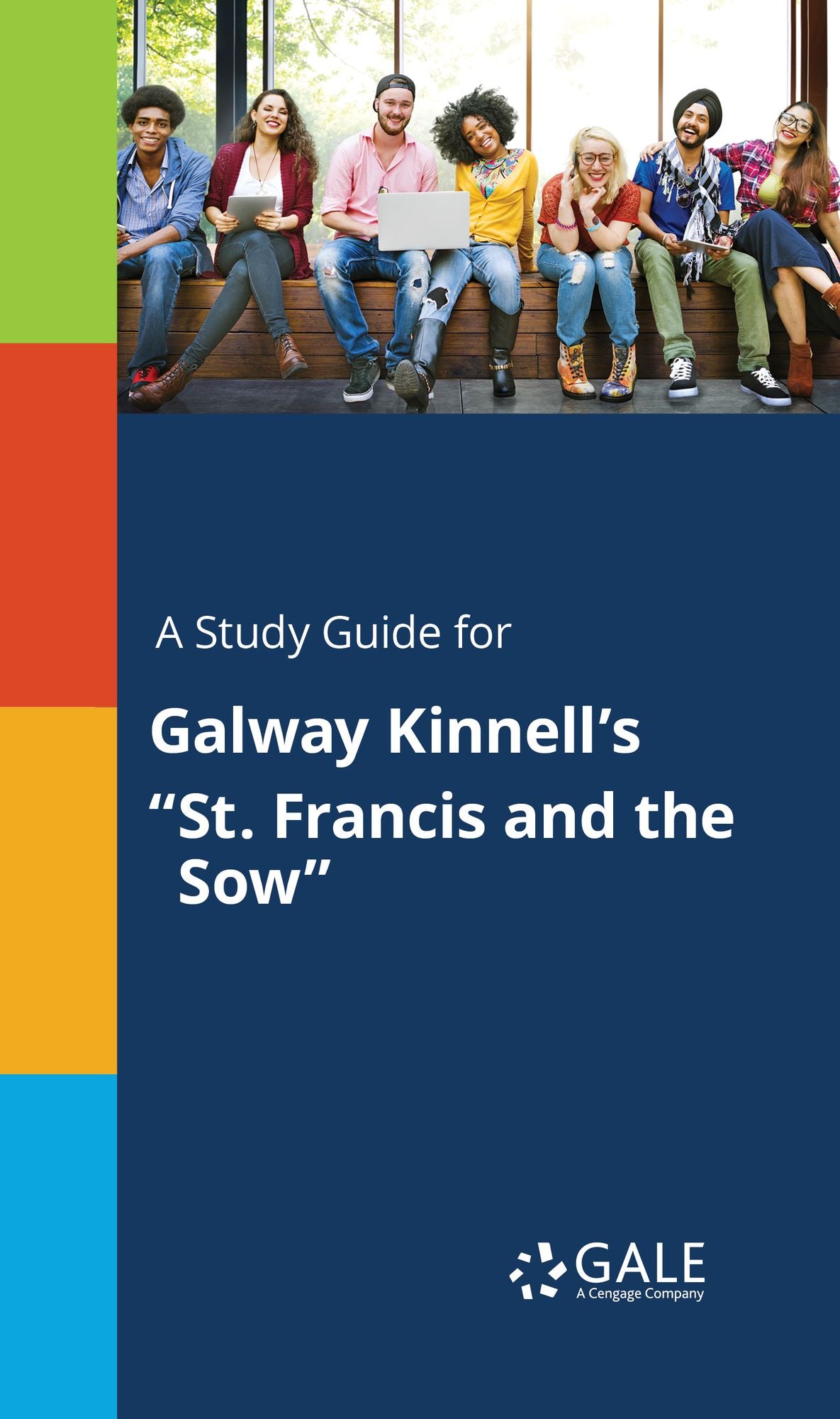 A Study Guide for Galway Kinnell's "St. Francis and the Sow"