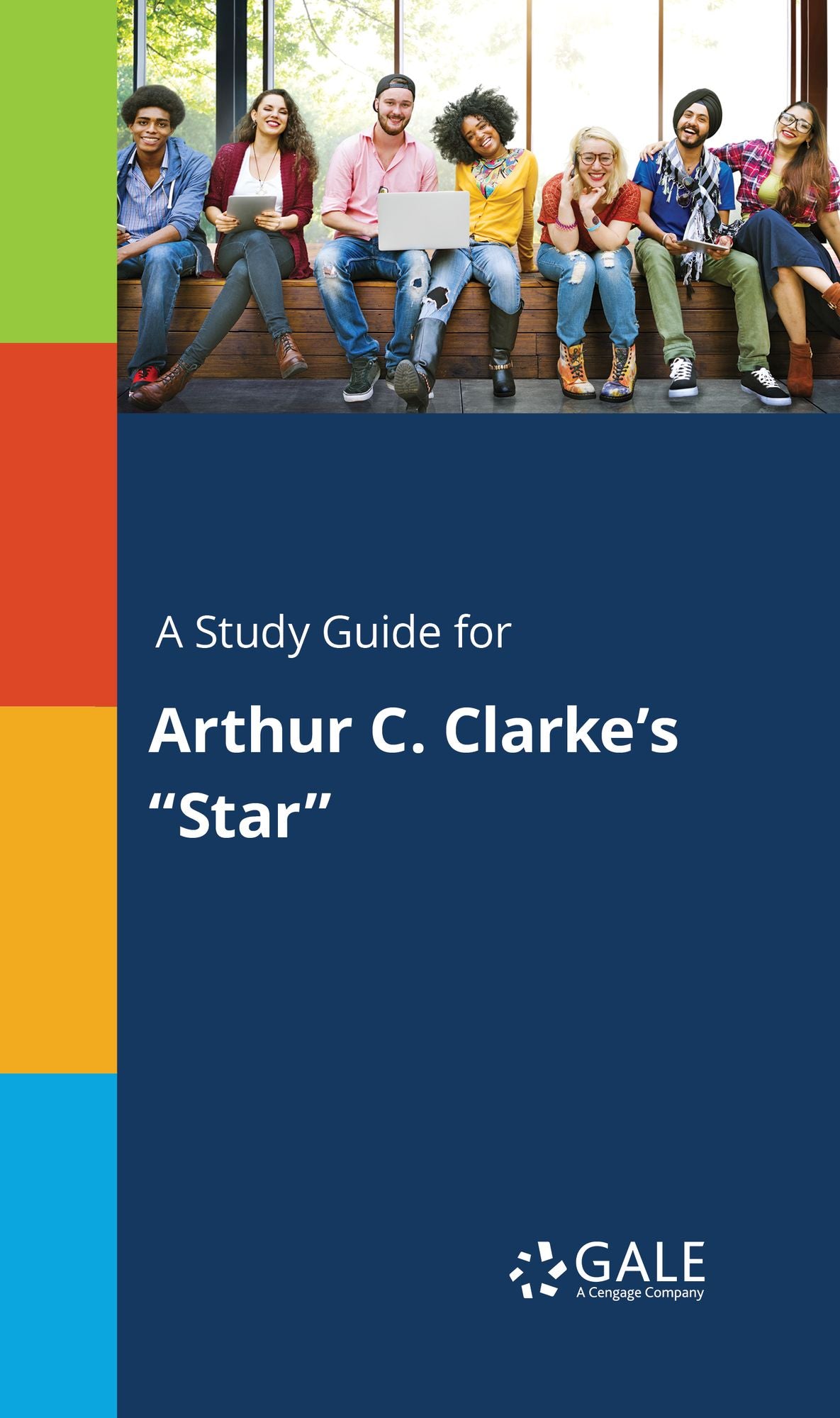 A Study Guide for Arthur C. Clarke's "Star"
