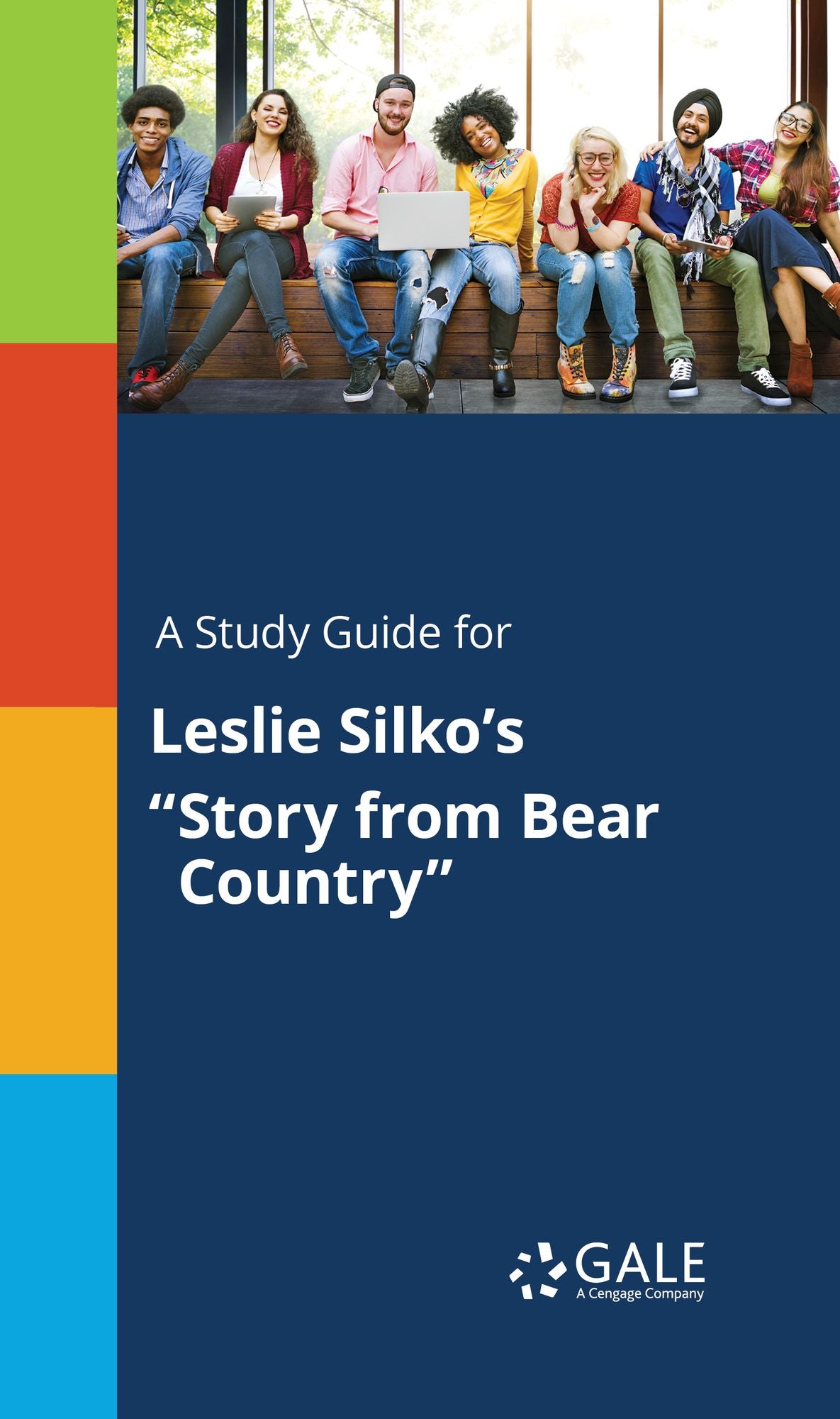 A Study Guide for Leslie Silko's "Story from Bear Country"