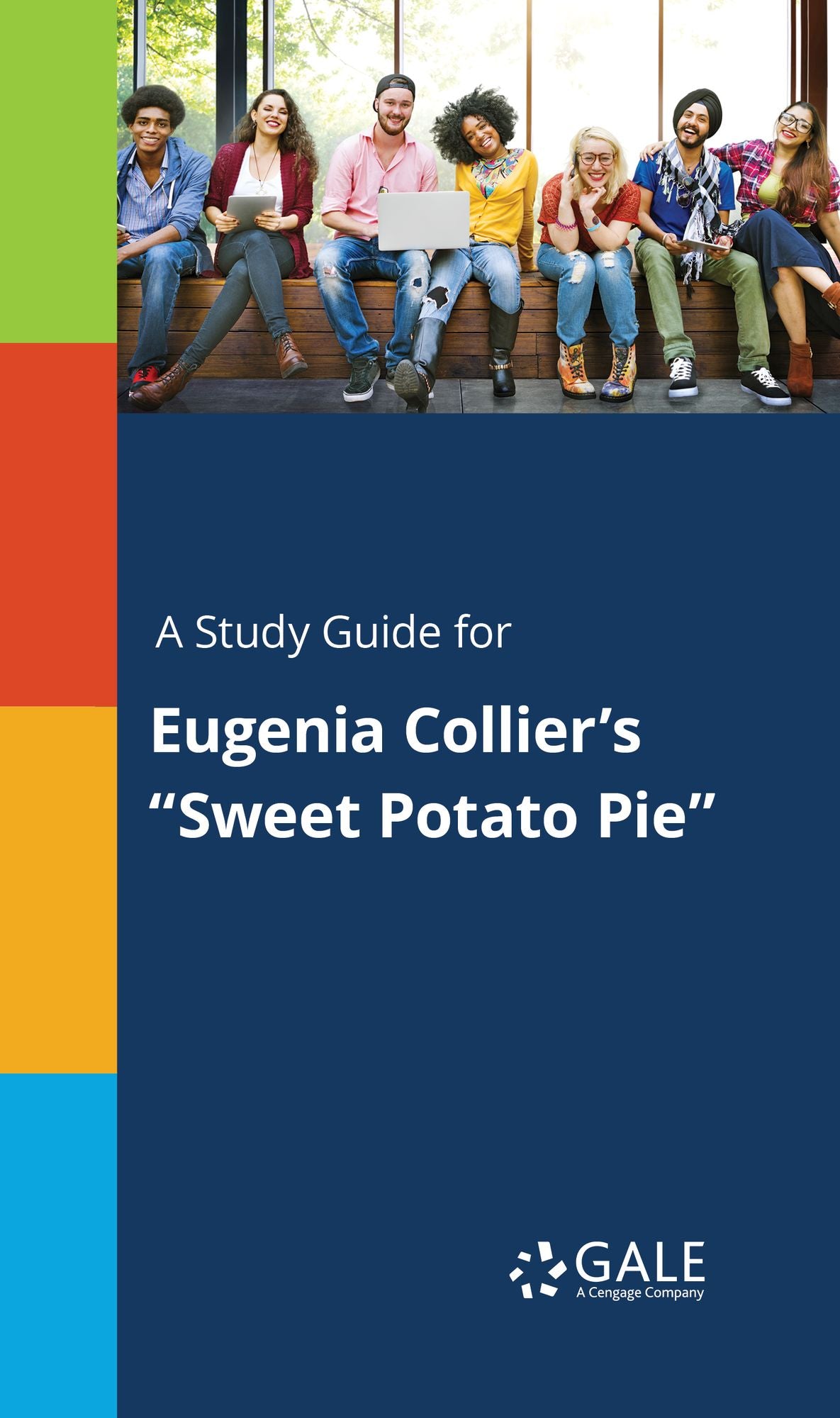 A Study Guide for Eugenia Collier's "Sweet Potato Pie"