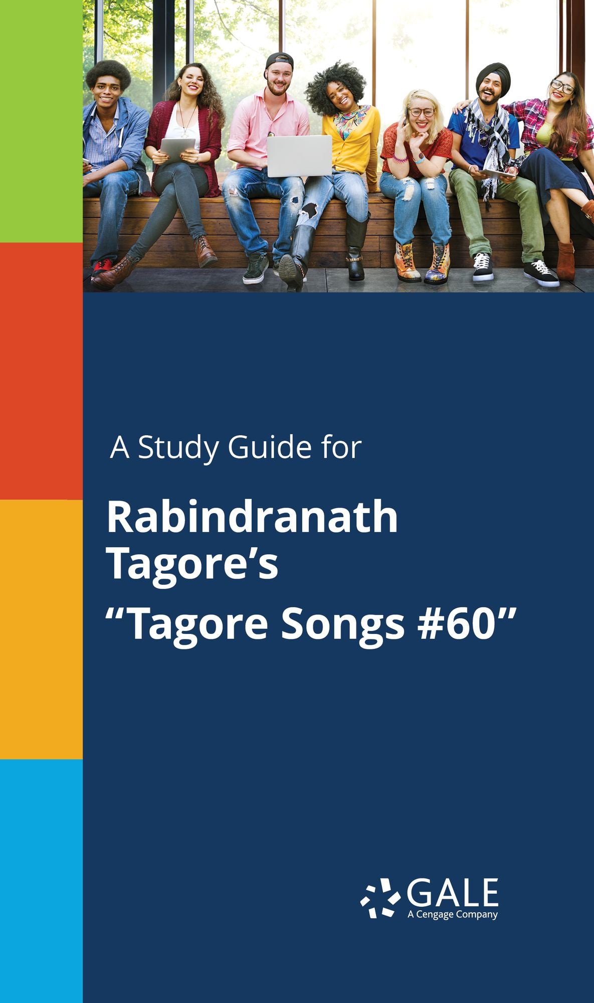 A Study Guide for Rabindranath Tagore's "Tagore Songs #60"