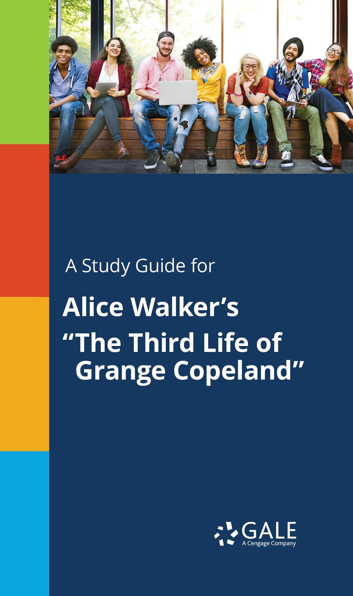 A Study Guide for Alice Walker's "The Third Life of Grange Copeland"