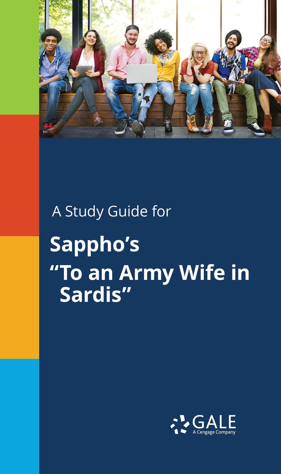 A Study Guide for Sappho's "To an Army Wife in Sardis"
