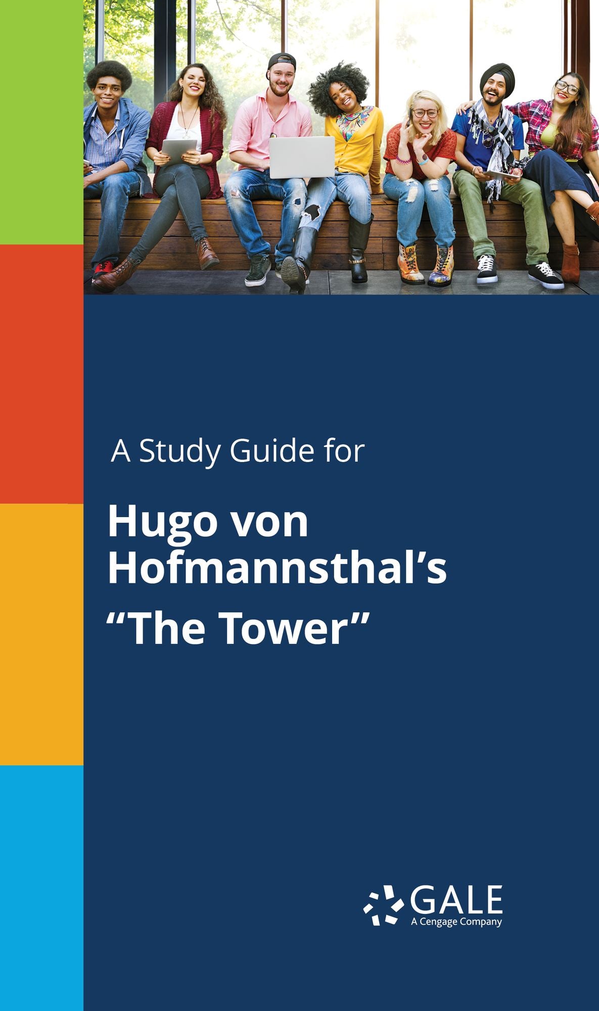 A Study Guide for Hugo von Hofmannsthal's "The Tower"
