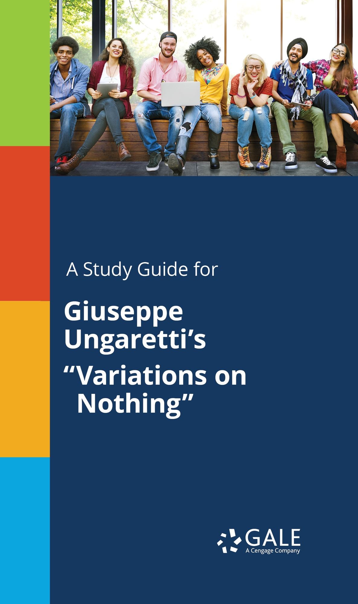 A Study Guide for GiusEFpe Ungaretti's "Variations on Nothing"