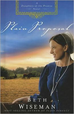 Plain Proposal (Daughters of the Promise Series #5)