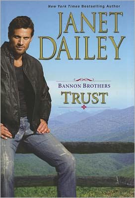 Trust (Bannon Brothers Series #1)