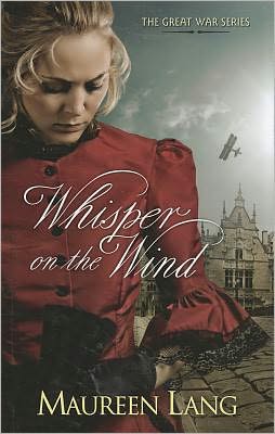 Whisper on the Wind (Great War Series #2)