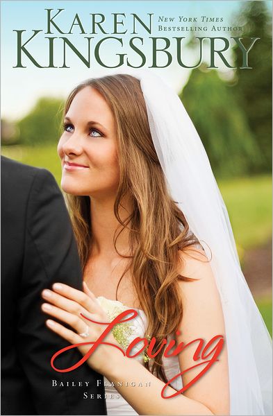 Loving (Bailey Flanigan Series #4)