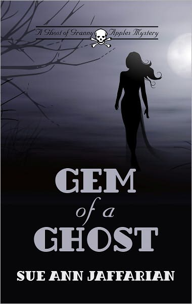 Gem of a Ghost (Ghost of Granny Apples Series #3)