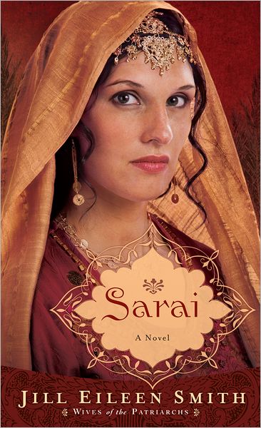 Sarai (Wives of the Patriarchs Book #1)