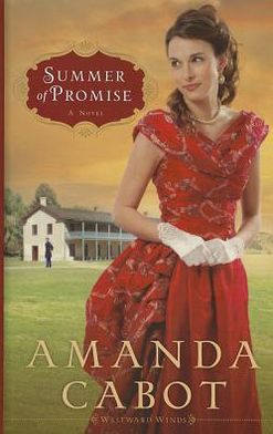 Summer of Promise (Westward Winds Series #1)