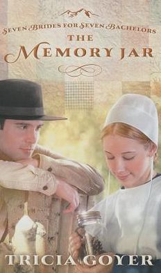 The Memory Jar (Seven Brides for Seven Bachelors Series #1)