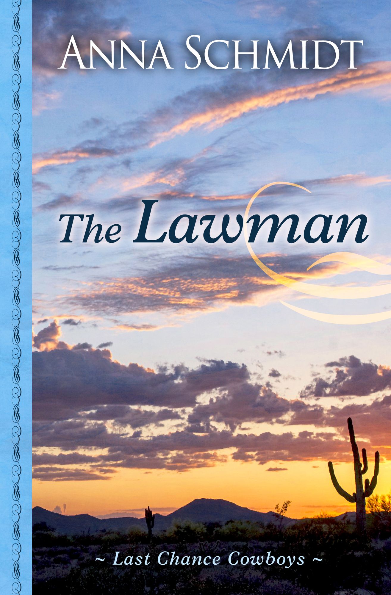 Last Chance Cowboys The Lawman