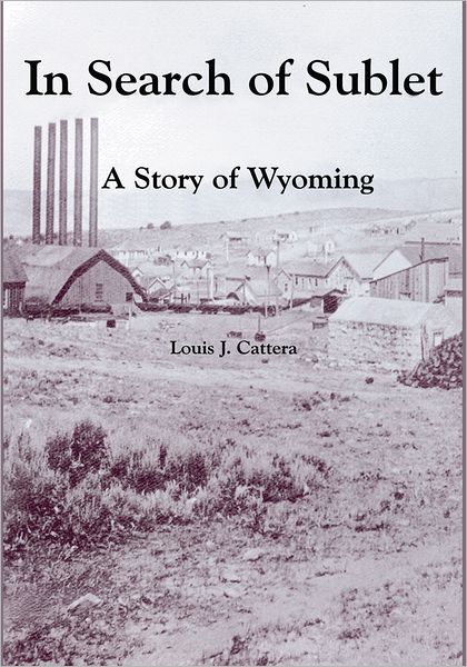 In Search of Sublet: A Story of Wyoming